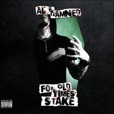 Al. B. Damned : For Old Times Stake